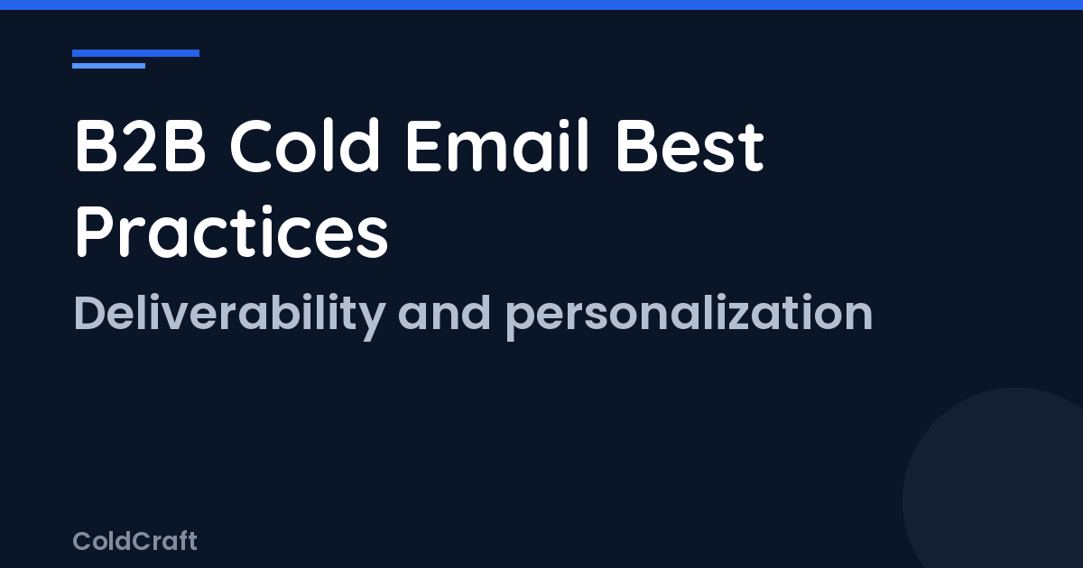 B2B Cold Email Best Practices in 2026