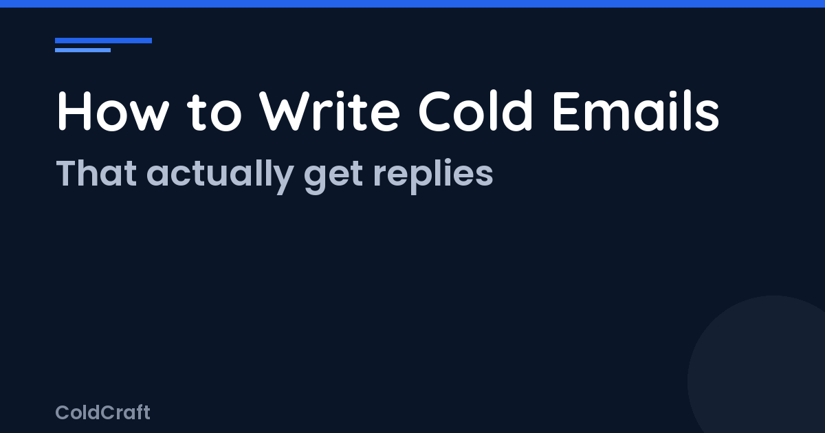 How to Write Cold Emails That Get Replies